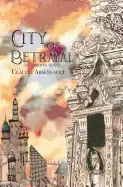 city of betrayal an isandor novel
