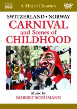 A Musical Journey: Switzerland/Norway - Carnival and Scenes... - DVD - Used