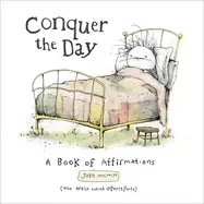 conquer the day a book of affirmations