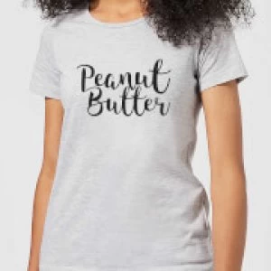 Peanut Butter Womens T-Shirt - Grey - 4XL