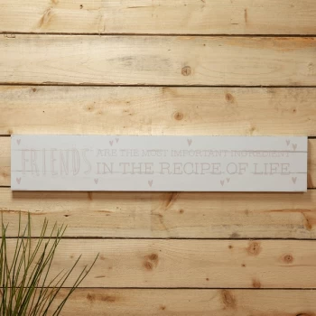Love Life Giant Plaque - Friends Are The Most Important