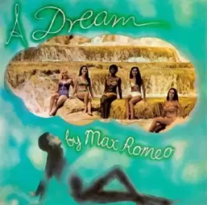 A Dream by Max Romeo Vinyl Album