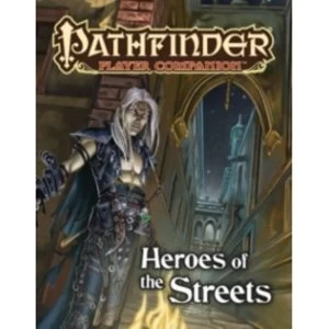 Pathfinder Player Companion Heroes of the Streets