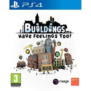 Buildings Have Feelings Too PS4 Game