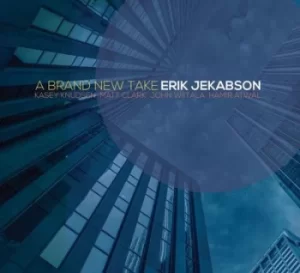 A Brand New Take by Erik Jekabson CD Album
