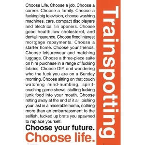 Trainspotting Quotes 1 Maxi Poster