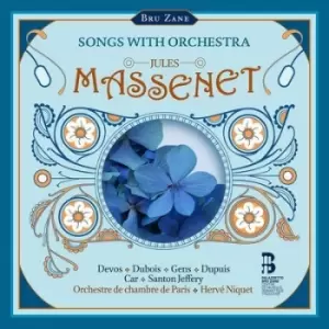 Jules Massenet Songs With Orchestra by Jules Massenet CD Album