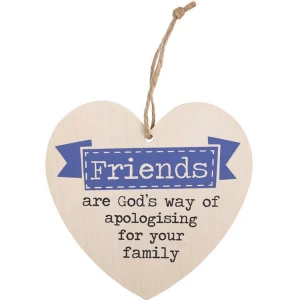 Friends Are God's Way Hanging Heart Sign