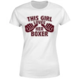 This Girl Loves Her Boxer Womens T-Shirt - White - 5XL