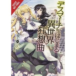 Death March Parallel World Rhapsody Volume 5 (Light Novel)
