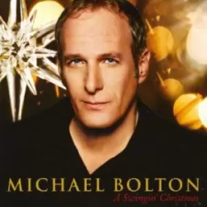 A Swingin Christmas by Michael Bolton CD Album