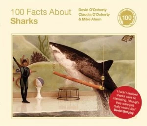 100 Facts about Sharks by David Odoherty Hardback
