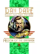 dan dare mission of the earthmen
