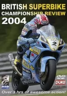 British Superbike Championship Review: 2004