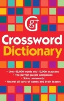 Crossword Dictionary : Over 45,000 words and 10,000 anagrams