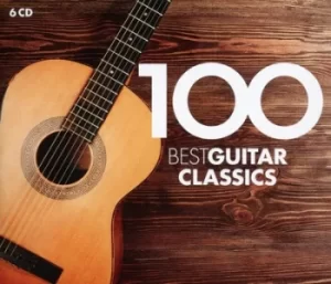 100 Best Guitar Classics by Various Composers CD Album