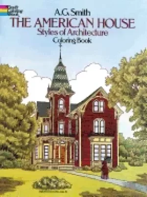 american house styles of architecture coloring book