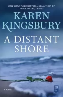 A Distant Shore : A Novel
