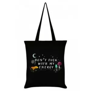 Grindstore DonA't Fuck With My Energy Tote Bag (One Size) (Black/White)