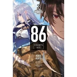 86 - EIGHTY SIX, Vol. 3 (light novel) (86--Eighty-Six (Light Novel))