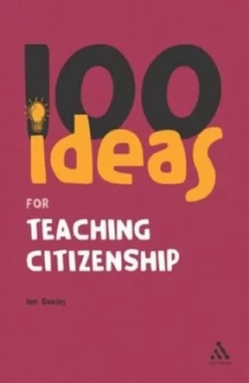 100 Ideas for Teaching Citizenship by Ian Davies Paperback