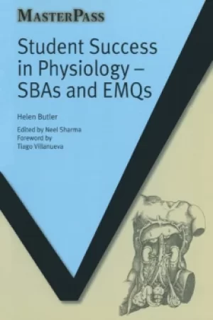 Student Success in PhysiologySBAs and EMQs