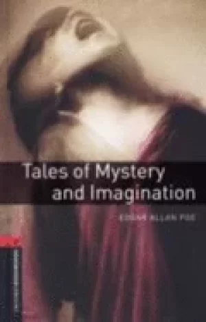 oxford bookworms library level 3 tales of mystery and imagination