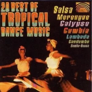 20 Best of Tropical Dance Music by Various Artists CD Album