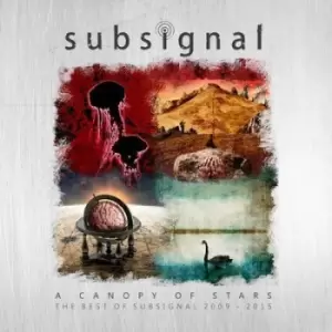 A Canopy of Stars The Best of Subsignal 2009-2015 by Subsignal CD Album