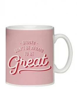 Personalised Be Great Mug