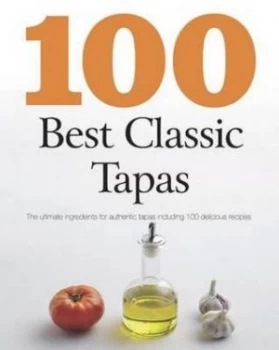 100 Best Classic Tapas Paperback
