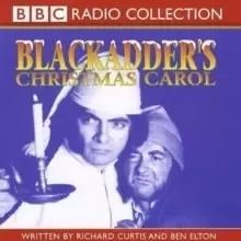 Blackadder's Christmas Carol : Includes Comic Relief Blackadder - The Cavalier Years