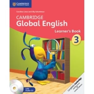 Cambridge Global English Stage 3 Learner's Book with Audio CDs (2): Stage 3 by Caroline Linse, Elly Schottman (Mixed...