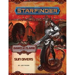Starfinder Adventure Path: Sun Divers (Dawn of Flame 3 of 6)