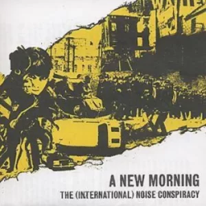 A New Morning by The (International) Noise Conspiracy CD Album
