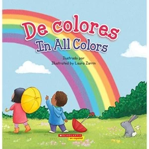 De De colores / In All Colors (Bilingual) Board book 2018