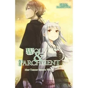 Wolf & Parchment: New Theory Spice & Wolf, Vol. 3 (light novel)