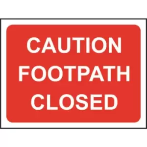 600 X 450MM Temporary Sign & Frame - Caution Footpath Closed