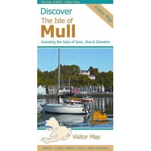 Discover the Isle of Mull Including the Isles of Iona, Ulva & Gometra Sheet map, folded 2014