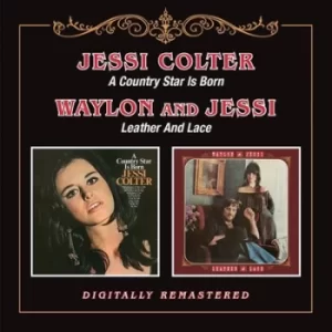 A Country Star Is Born/Leather and Lace by Jessi Colter CD Album