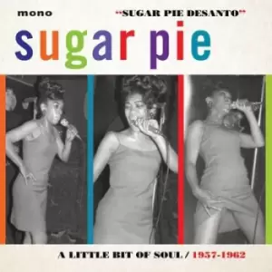 A Little Bit of Soul 1957-1962 by Sugar Pie Desanto CD Album