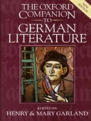 The Oxford companion to German literature by Mary Garland