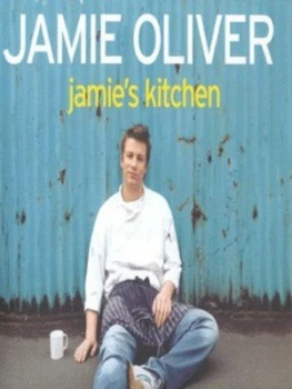 Jamies Kitchen by Jamie Oliver Hardback