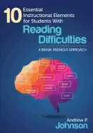 10 essential instructional elements for students with reading difficulties