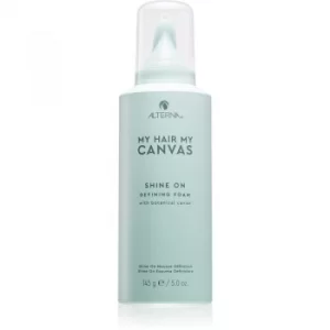 Alterna My Hair My Canvas Shine On Luxury Volumising Mousse for Definition and Shape 145 g