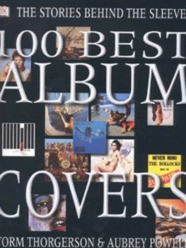 100 Best Album Covers by Storm Thorgerson and Aubrey Powell Paperback