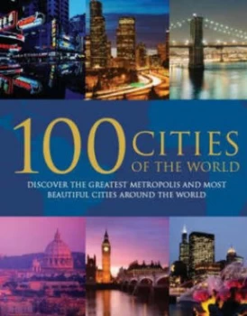 100 Cities of the World by Falko Brenner Hardback