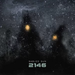 2146 by Sabled Sun CD Album