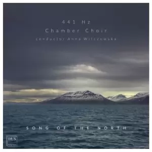 441 Hz Chamber Choir Song of the North by 441 Hz Chamber Choir CD Album