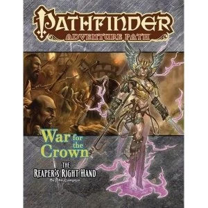 Pathfinder Adventure Path #131: The Reaper's Right Hand (War for the Crown 5 of 6)